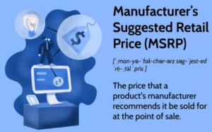 Empfohlener Verkaufspreis des Herstellers (MSRP): Definition und wie wird er ermittelt